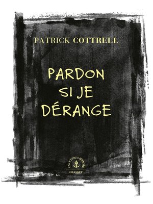 cover image of Pardon si je dérange